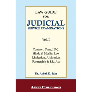 Ascent Publication's Law Guide for Judicial Services Examination Vol 1 by Dr. Ashok Kumar Jain | JMFC